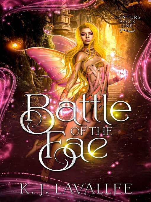 Title details for Battle of the Fae by K. J. Lavallee - Available